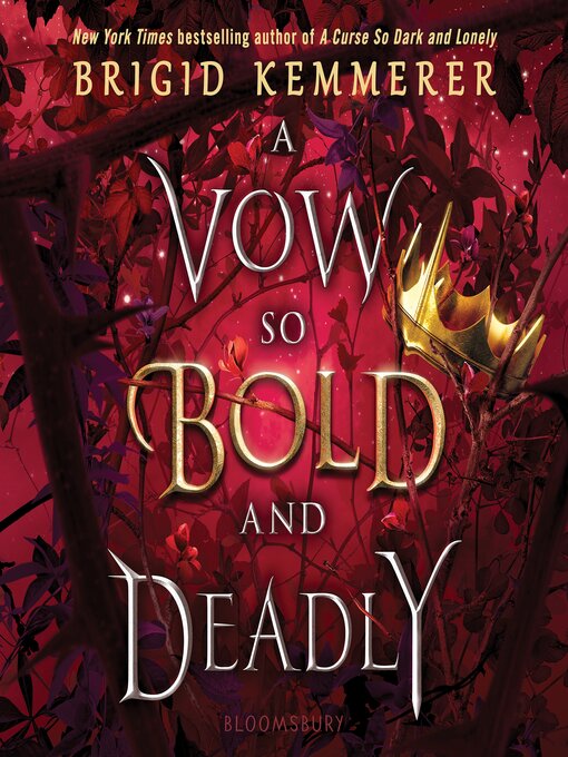 Title details for A Vow So Bold and Deadly by Brigid Kemmerer - Wait list